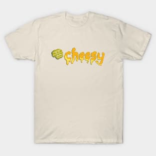 Cheesy Melted Cheese Typography Shirt Design with bonus Pickle T-Shirt